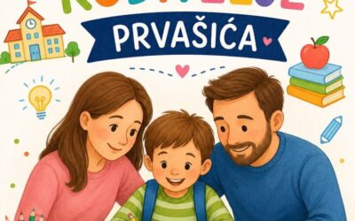VODIČ ZA RODITELJE: SPREMNO I OPUŠTENO U PRVI RAZRED